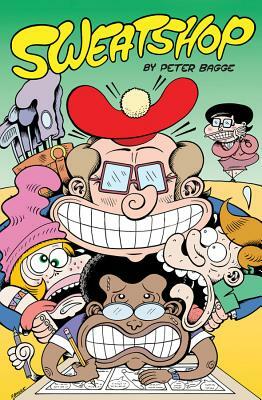 Sweatshop by Stephen DeStefano, Peter Bagge, Johnny Ryan