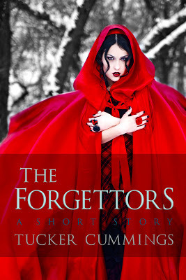 The Forgettors: A Short Story by Tucker Cummings