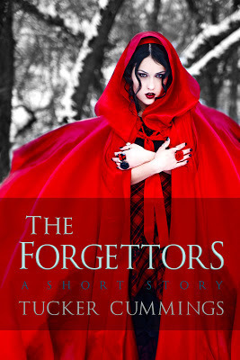 The Forgettors: A Short Story by Tucker Cummings
