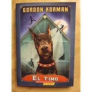 El Timo by Gordon Korman