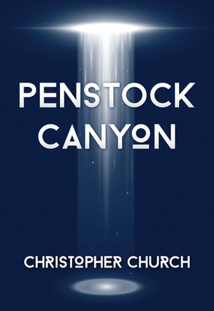 Penstock Canyon by Christopher Church