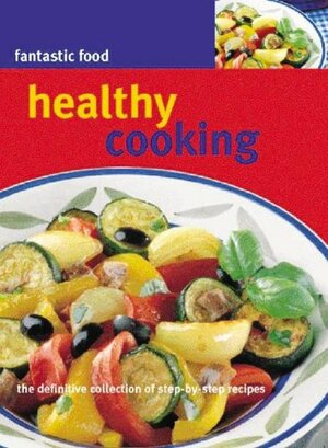 Healthy Cooking by Parragon Books