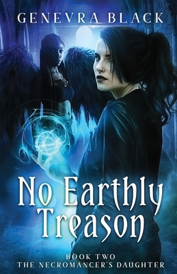 No Earthly Treason by Genevra Black