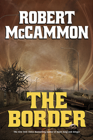 The Border by Robert R. McCammon