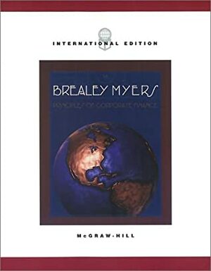 Principles Of Corporate Finance by Richard A. Brealey