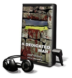 A Dedicated Man by Peter Robinson