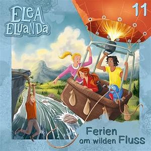 Ferien am Wilden Fluss by Elfie Donnelly