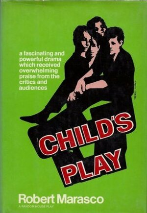 Child's Play by Robert Marasco