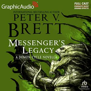 Messenger's Legacy by Peter V. Brett