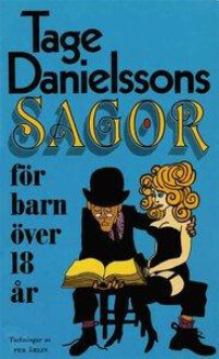 Sagor för barn över 18 år by Tage Danielsson
