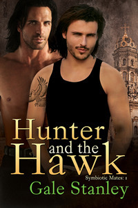 Hunter and the Hawk by Gale Stanley