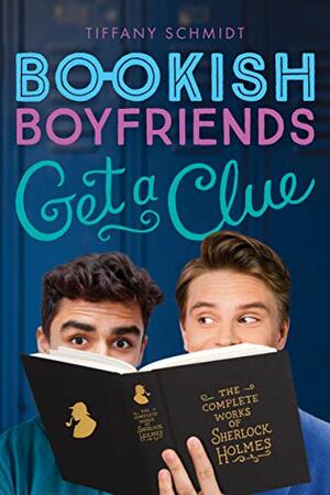 Get a Clue by Tiffany Schmidt