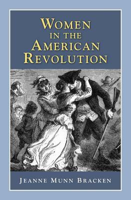 Women in the American Revolution by 