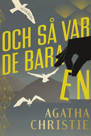 Och så var de bara en by Agatha Christie