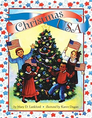 Christmas USA by Mary D. Lankford