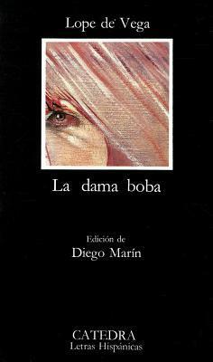 La dama boba by Lope de Vega, Diego Marín