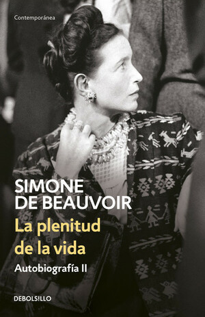 La plenitud de la vida by Simone de Beauvoir