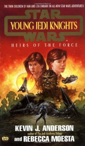Heirs of the Force by Rebecca Moesta, Kevin J. Anderson