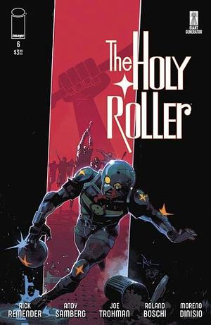 The Holy Roller #6 by Rick Remender, Joe Trohman, Andy Samberg
