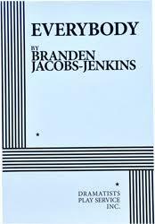 Everybody by Branden Jacobs-Jenkins
