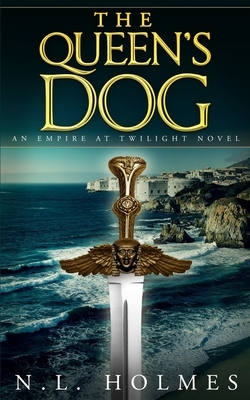 The Queen's Dog by N.L. Holmes