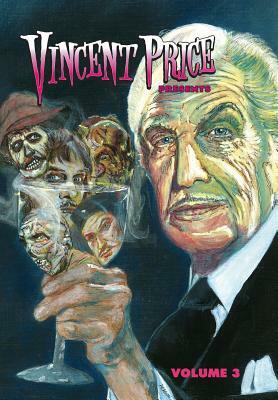 Vincent Price Presents: Volume 3 by Matthew McLean