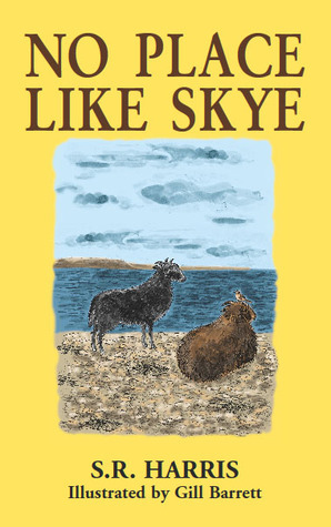 No Place like Skye by S.R. Harris