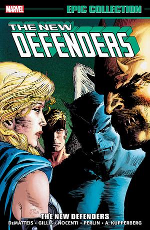Defenders Epic Collection, Vol. 8: The New Defenders by J.M. DeMatteis