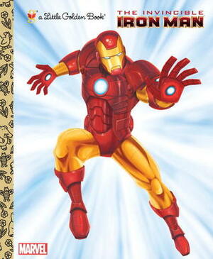 The Invincible Iron Man (Marvel: Iron Man) by Billy Wrecks, Patrick Spaziante