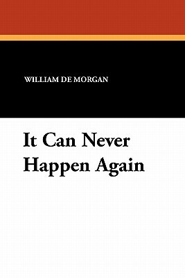 It Can Never Happen Again by William De Morgan