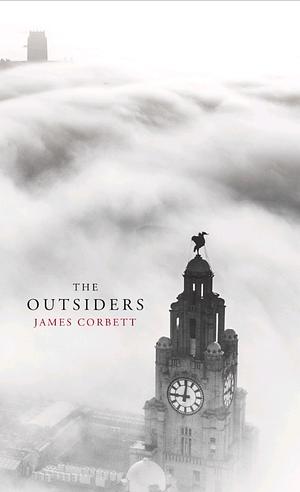 The Outsiders by James Corbett