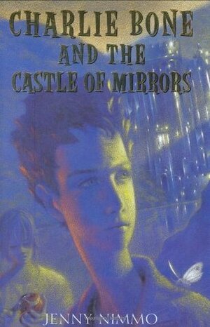 The Castle Of Mirrors by Jenny Nimmo