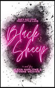 Black Sheep by Brynne Weaver, Alexa Harlowe