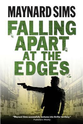 Falling Apart At The Edges by Maynard Sims