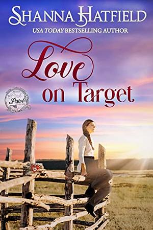 Love on Target by Shanna Hatfield