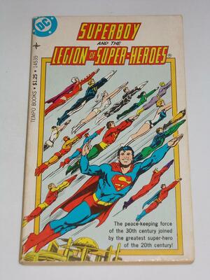 Superboy and the Legion of Super-Heroes by Cary Bates, Otto Oscar Binder, Frank Robbins