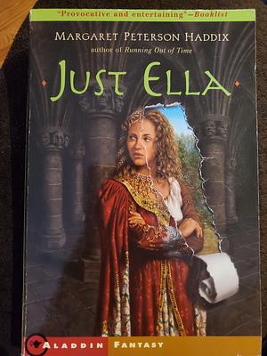 Just Ella by Margaret Peterson Haddix