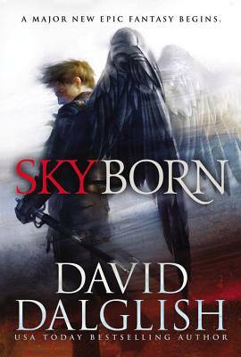 Skyborn by David Dalglish