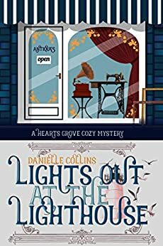 Lights Out at the Lighthouse by Danielle Collins