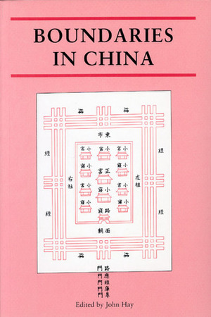 Boundaries in China by John Hay