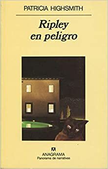 Ripley en peligro by Patricia Highsmith