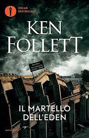 Il martello dell'Eden by Ken Follett