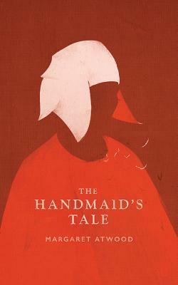 The Handmaid's Tale by Margaret Atwood