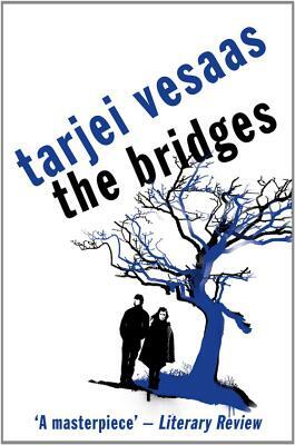 The Bridges by Tarjei Vesaas