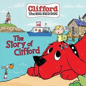 The Story of Clifford by Meredith Rusu