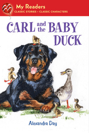 Carl and the Baby Duck by Alexandra Day