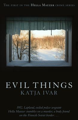 Evil Things by Katja Ivar