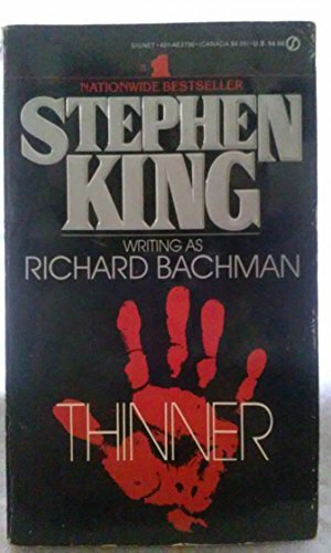 Thinner by Richard Bachman