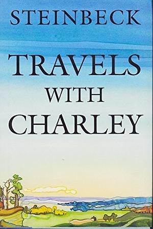 Travels With Charley by John Steinbeck