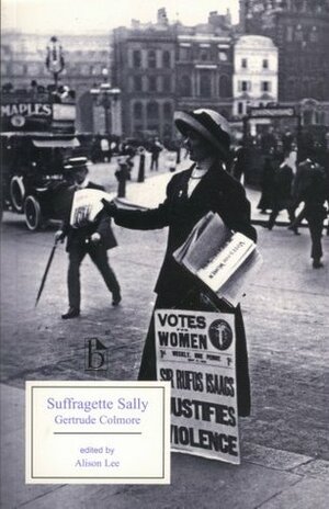 Suffragette Sally by Gertrude Colmore